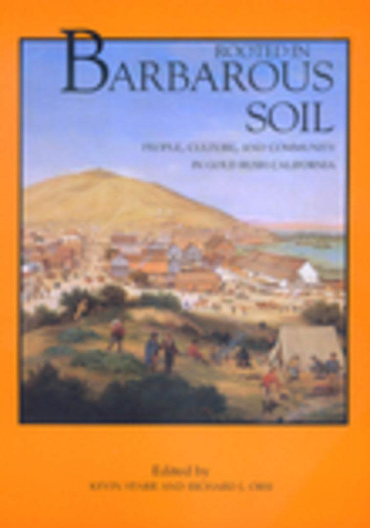 Cover image for Rooted in Barbarous Soil ISBN 9780520224964
